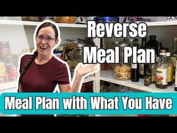 Meal Planning with $0 Budget | Using what we have on hand
