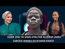 Wata Sabuwa: Ta kacame tsakanin 'yan kwankwasiyya da 'yar TikTok Rahama Sa'idu