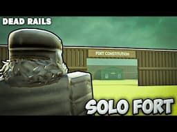 Dead Rails | How To Solo The NEW FORT & Find The NEW CANNON..
