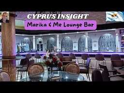 Marika & Me Lounge Bar, Bar Street Paphos - Drinking PARADISE.