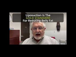 Reduce Belly fat - Liposuction Remains the Gold Standard for removing unwanted belly fat