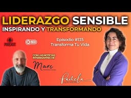 Liderazgo Sensible: Inspirando y Transformando - Pamela Jara Gómez