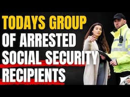 Recently Arrested Social Security Benefit Recipients