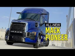 First Look: ALL-NEW Mack Pioneer overview! Anthem replacement goes BIG on comfort & tech