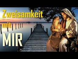 Rhema 20.04.2025 ❤️ Zweisamkeit mit Mir... Ich bin immer an eurer Seite, um euch zu helfen