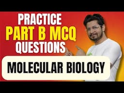 Unit 3 csir net molecular biology pyq explanation | CSIR NET life science unit 3 questions explained
