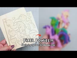 How I Made These Pixel Pony Kits + Painting! (Ft. Creality Falcon2 Pro 22W)