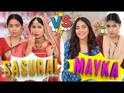 Sasural vs Mayka - Single vs Married | Indian Family Drama | Anaysa
