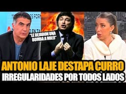 ANTONIO LAJE DESTAPA CURRO *IRREGULARIDADES POR TODOS LADOS*