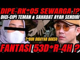 FANTASI S3-D*RAH ?! ANAK INI DIP#4O5# REKAN AYAH SENDIRI, & BANYAK WARGA. PAK POLISI TOLONG BANTU !