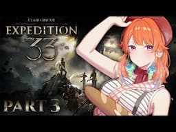 【CLAIR OBSCUR: Expedition 33】finishing act 1!!!! #kfp #キアライブ