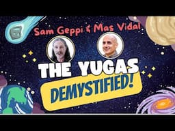 Is it the Golden Age - What is the Yuga? - Kali Satya Yukteswar Vedic Wisdom @AyurvedaYogaOnline