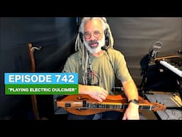 Playing Electric Mountain Dulcimer - Dulcimerica 742
