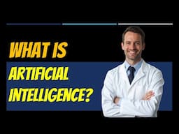 For Beginners: What is Artificial Intelligence?