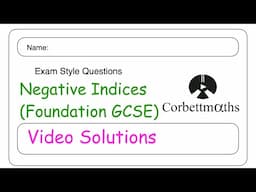 Negative Indices Answers - Corbettmaths