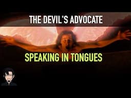 The Devil's Advocate (1997): Speaking In Tongues