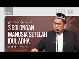 [LIVE] Khutbah Jum'at: 3 Golongan Manusia Setelah Idul Adha  - Ustadz Adi Hidayat