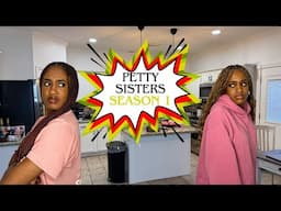 PETTY SISTERS | THE MOVIE | SEASON 1