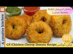 Chicken Cheesy Donuts|Gluten free Recipes|kids Lunch Boxes Recipe by #acreativekitchen