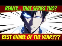 The Controversy With "The Best Anime of the Year" !