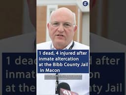 1 dead, 4 injured after inmate altercation at the Bibb County Jail in Macon