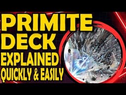 Primite - Decks Explained Very Quickly And Easily