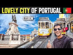 LISBON - THE FUN CAPITAL OF PORTUGAL 🇵🇹