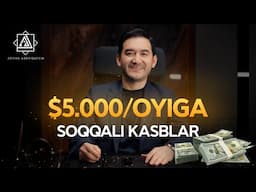 2025-yilda hayotingizni o'zgartiradigan 7 ta kasb | Anvar Abduqayum