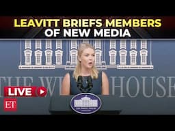 LIVE | White House Press Secretary Karoline Leavitt briefs members of New Media