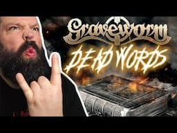 STRAIGHT UP BRUTAL!  GRAVEWORM - Dead Words