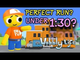 HOW FAST CAN YOU GET A HOUSE IN WOBBLY LIFE?