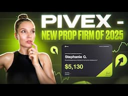 Pivex Review: How to Get Up to $200k Capital to Start Trading|Beginner-Friendly Platform Explained