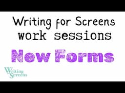 Live Writing Class - “New Forms”