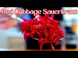 Red Cabbage Sauerkraut Recipe:  A Beginner's Guide To Making Homemade Sauerkraut
