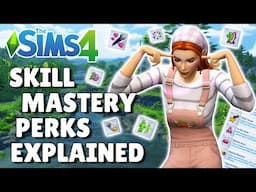 All Skill Mastery Perks Explained And Rated | The Sims 4 Guide