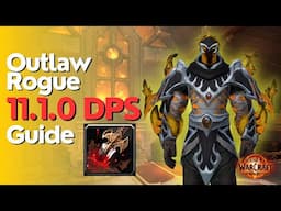 Outlaw Rogue TWW Season 2 Beginner Raid & M+ Guide