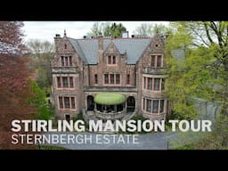 Stirling Mansion Tour | James Hervey Sternbergh Estate | Centre Park | Victorian Châteauesque