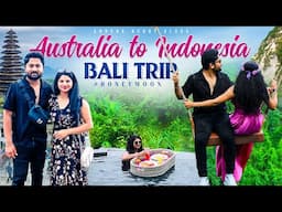 Anniversary Trip 🤍 Australia to Indonesia | Bali Travel vlog Day 1 & 2 | Things to know in Bali 🙂