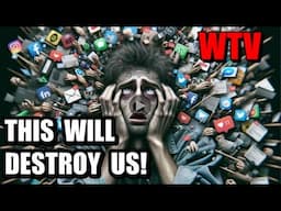 How SOCIAL MEDIA and the DIGITAL LIFE will DESTROY US