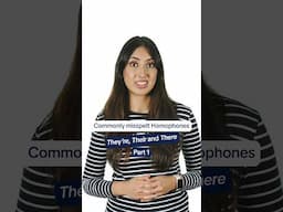 Commonly Misspelt Homophones #1 | They're, Their & There