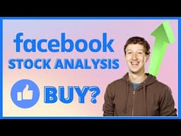 Is Facebook (FB) A Buy? || FB Stock Analysis - Intrinsic Value, Growth, and Business Overview