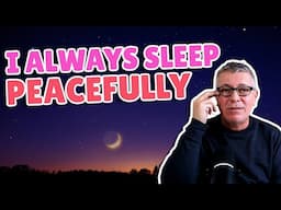 EFT Tapping Affirmations For The Perfect Night's Sleep — David Childerley