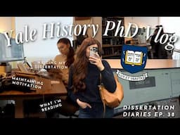 phd study vlog | Maintaining Motivation (even after a bad day) as a History PhD Student at Yale