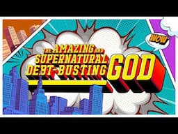 30 March 2025 | The Amazing and Supernatural Debt-busting God | Ps Yang| Cornerstone Online