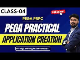 Pega Practical - Application Creation | Pega Training +919652532753