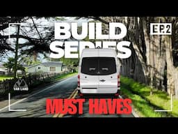 The MUST HAVES for My Van | Episode #2
