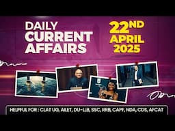 Top news of the day | 22 April 2025 | Current Affairs
