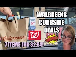 WALGREENS CURBSIDE DEALS (6/8 - 6/14) | **7 ITEMS FOR $2.84!