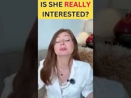 How to Tell She’s Genuinely Into You