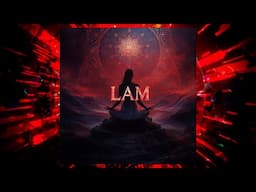 Root Chakra Mantra LAM 🔴